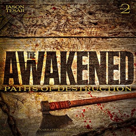 Paths of Destruction The Awakened Book Two PDF
