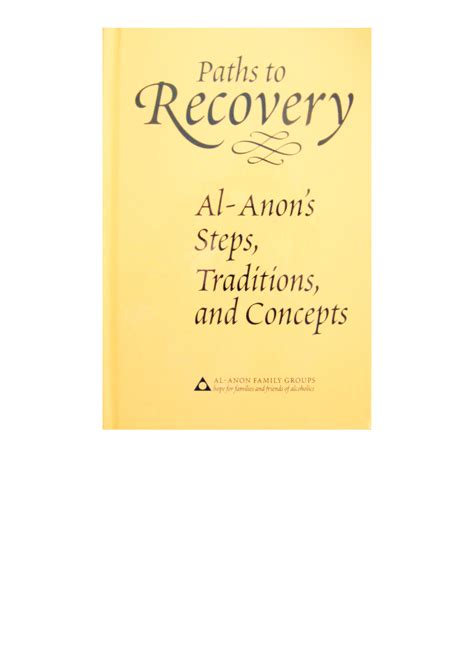 Paths to Recovery: Al-Anons Steps, Traditions and Concepts Ebook Reader