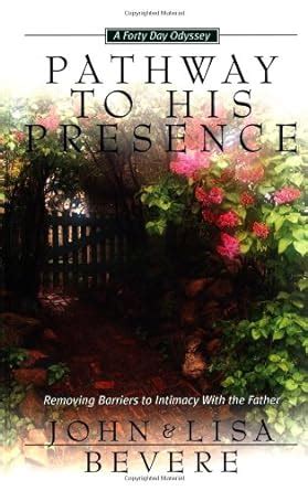 Pathway to His Presence A Forty-Day Odyssey Inner Strength Series Doc