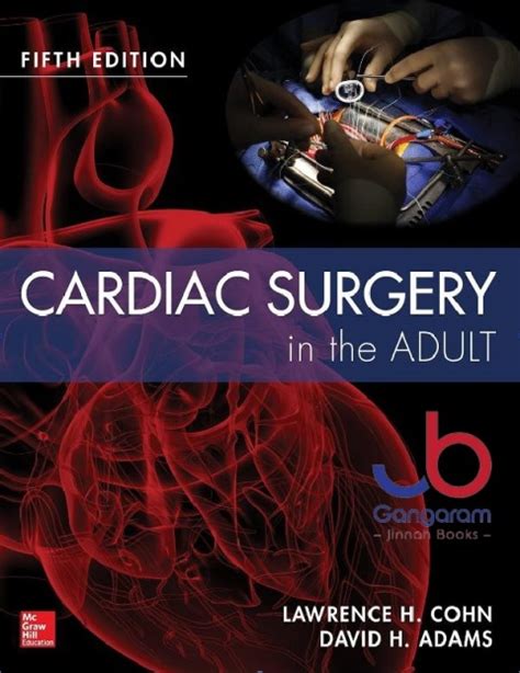 Patient Care in Cardiac Surgery 5th Edition Reader