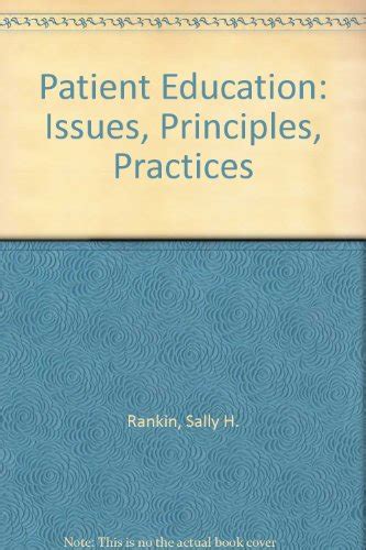 Patient Education Issues, Principles, Practices PDF