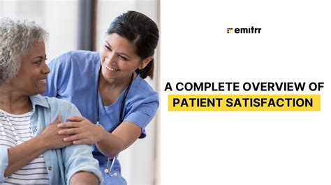 Patient Satisfaction: A Comprehensive Overview