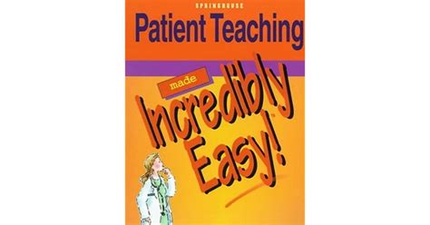 Patient Teaching Made Incredibly Easy! Epub