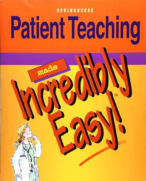 Patient Teaching Made Incredibly Easy! Epub