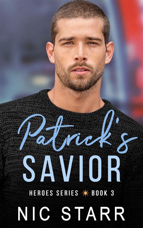 Patrick s Savior Heroes Volume 3 Kindle Editon
