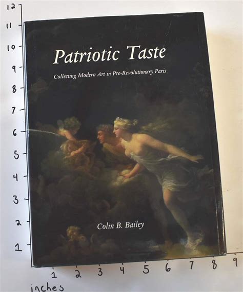 Patriotic Taste : Collecting Modern Art in Pre-Revolutionary Paris Ebook PDF