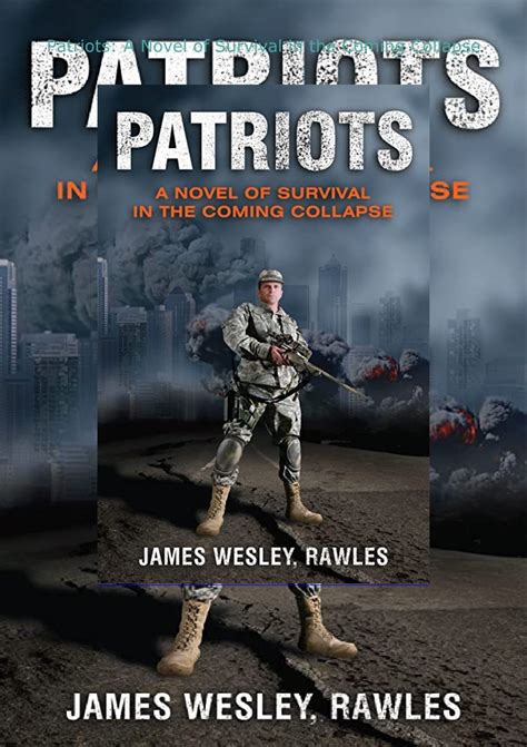 Patriots A Novel of Survival in the Coming Collapse Epub