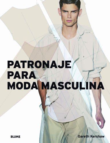 Patronaje Para Moda Masculina Ebook Doc