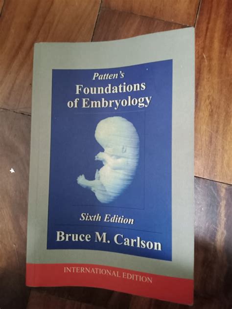 Patten's Foundations of Embryology 6th Edition Reader