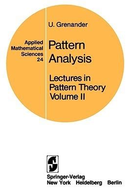 Pattern Analysis Lectures in Pattern Theory II PDF