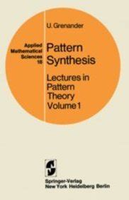 Pattern Synthesis Lectures in Pattern Theory ,Vol. 1 Doc