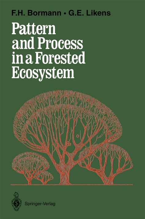 Pattern and Process in a Forested Ecosystem PDF