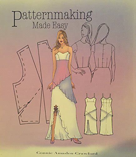 Patternmaking Made Easy (2nd Edition) BY Connie Amaden Crawford ID6358 pdf PDF