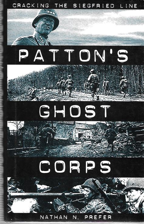 Patton s Ghost Corps Cracking the Siegfried Line Kindle Editon