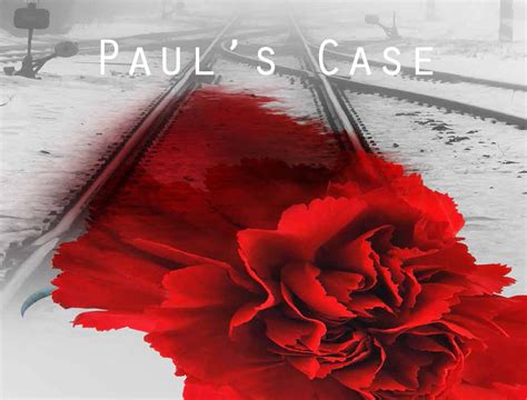 Paul's Case: A Haunting Tale of Identity and Desire