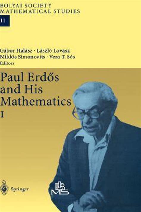 Paul ErdÃ¶s and His Mathematics 1st Edition PDF