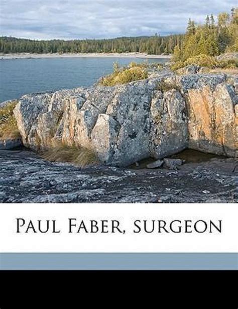 Paul Faber Surgeon Volume 3 Doc