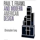 Paul T Frankl and Modern American Design Epub