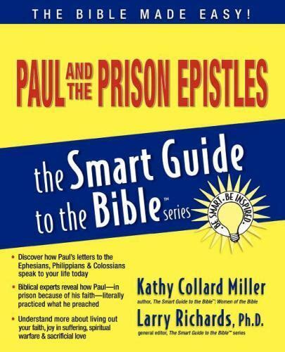 Paul and the Prison Epistles (The Smart Guide to the Bible Series) [Paperback] Ebook PDF