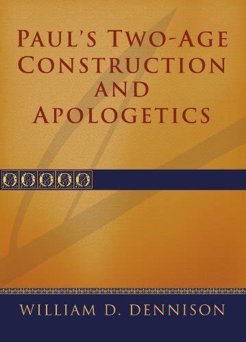 Pauls Two-Age Construction and Apologetics Ebook Epub