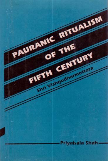 Pauranic Ritualism of the Fifth Century Sri Visnudharmottara 1st Edition Epub