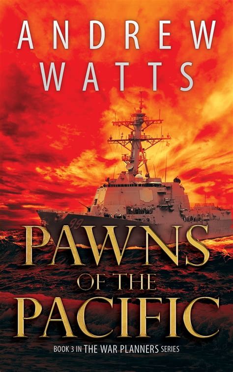 Pawns of the Pacific The War Planners Epub