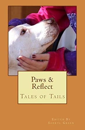 Paws and Reflect Tales of Tails Reader