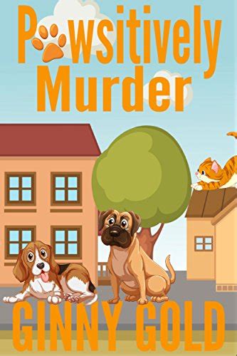 Pawsitively Lethal Silver Springs Cozy Mystery Series Volume 3 Doc