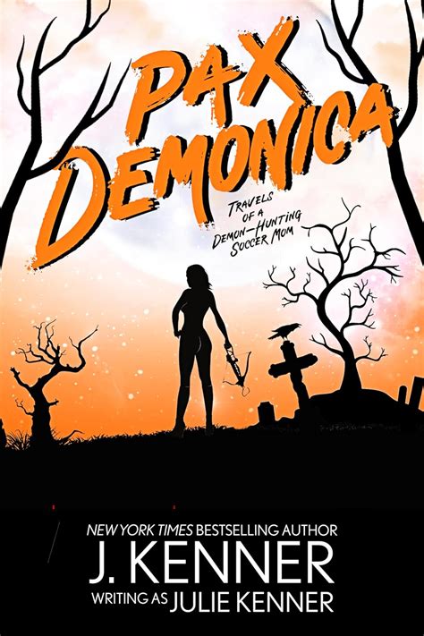 Pax Demonica Trials of a Demon-Hunting Soccer Mom Volume 6 Reader