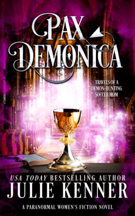 Pax Demonica Trials of a Demon-Hunting Soccer Mom Volume 6 Epub