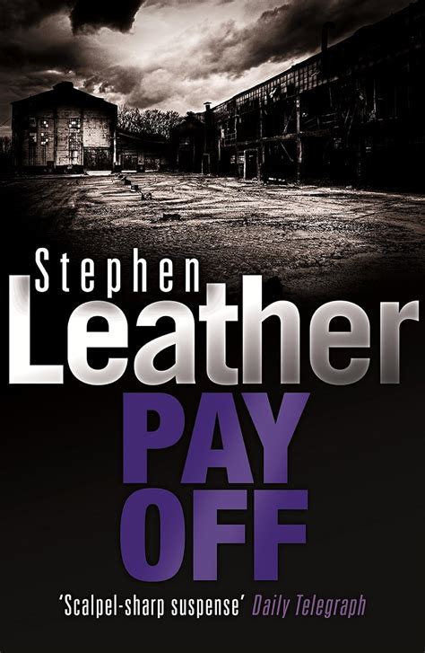 Pay Off Stephen Leather Thrillers PDF
