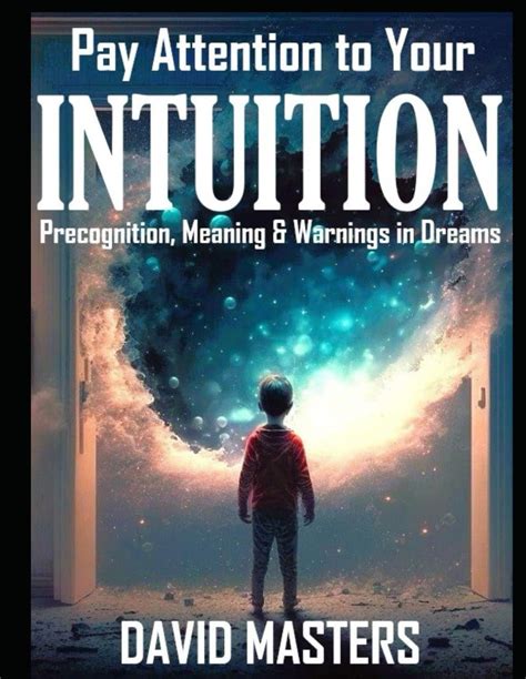 Pay attention to your intuition: