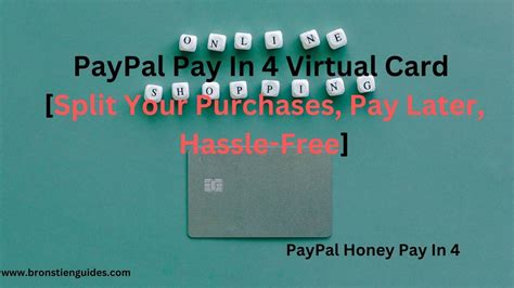 PayPal Pay in 4 Virtual Card: A Comprehensive Guide