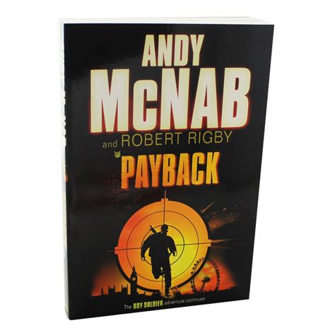 Payback Andy McNab and Robert Rigby Boy Soldier No2 PDF
