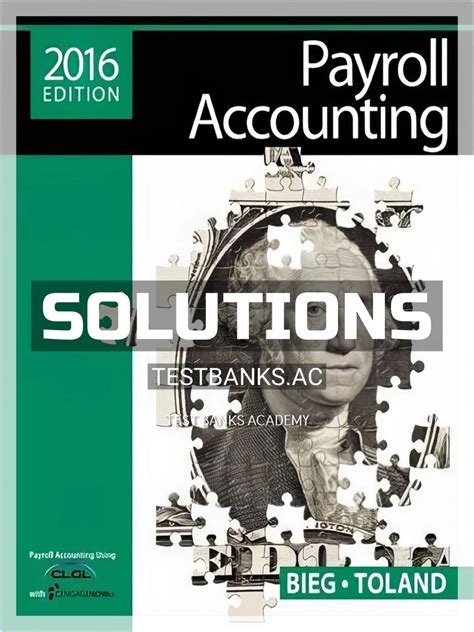 Payroll Accounting Bieg Solutions Reader