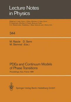 Pdes and Continuum Models of Phase Transitions Kindle Editon