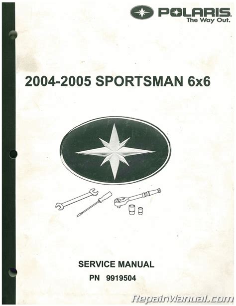 Pdf Ebook polaris atv 2004 2005 sportsman 500 6x6 repair manual Kindle Editon