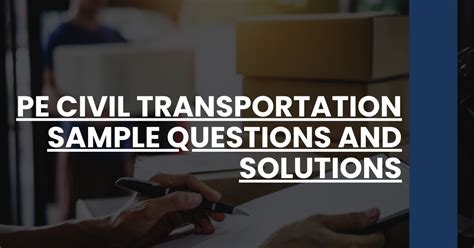 Pe Transportation Sample Questions And Solutions Doc