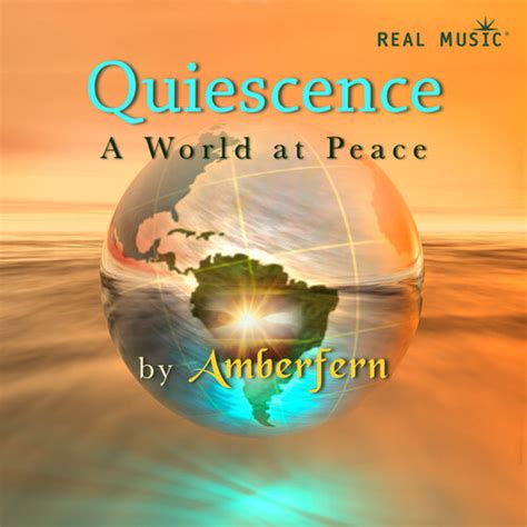 Peace: A Quiescent Haven in a Tumultuous World