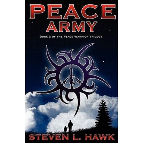 Peace Army Peace Warrior Trilogy Book 2 Reader