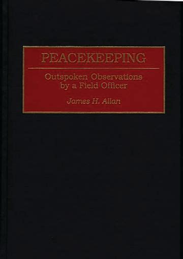 Peacekeeping Outspoken Observations by a Field Officer Epub