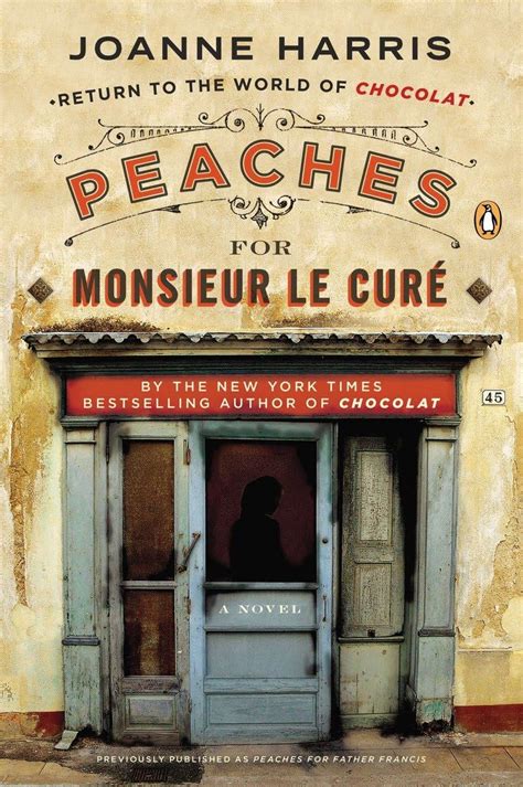 Peaches for Monsieur le CurÃ© A Novel Chocolat Doc