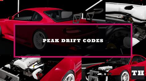 Peak Drift Codes: Unleashing the Ultimate Driving Experience