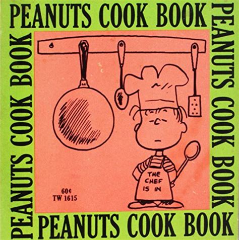 Peanuts Cook Book Cider Mill Press Edition Peanuts Happiness Is PDF
