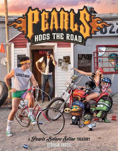 Pearls Hogs the Road A Pearls Before Swine Treasury PDF