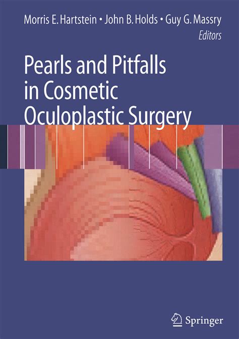 Pearls and Pitfalls in Cosmetic Oculoplastic Surgery Reader