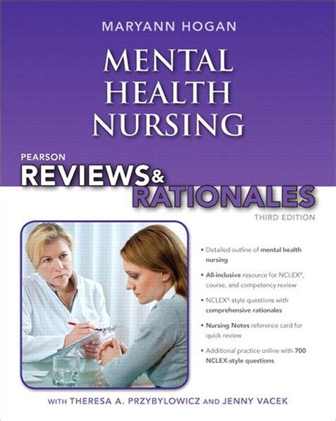 Pearson Reviews and Rationales Mental Health Nursing with Nursing Reviews and Rationales 3rd Edition Hogan Pearson Reviews and Rationales Series PDF
