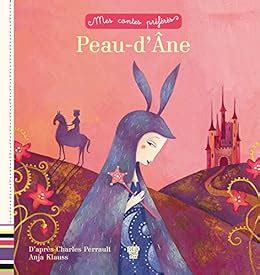 Peau d Âne Histoires French Edition