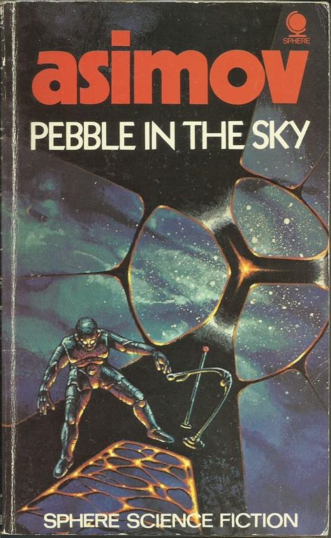 Pebble in the sky Sphere science fiction Reader