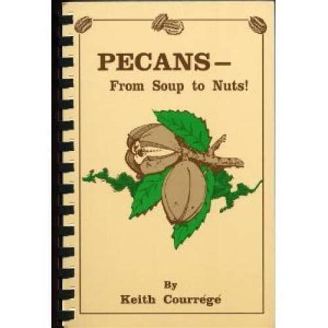 Pecans from Soup to Nuts Reader